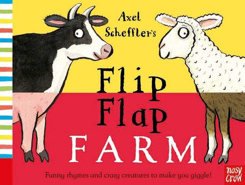 Axel Scheffler's Flip Flap Farm Board Book