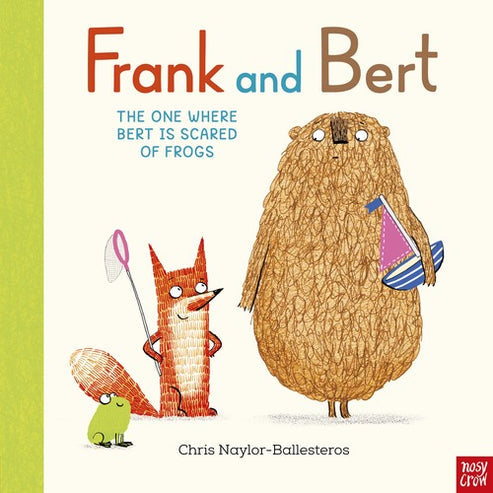 Frank and Bert: The One Where Bert is Scared of Frogs Book