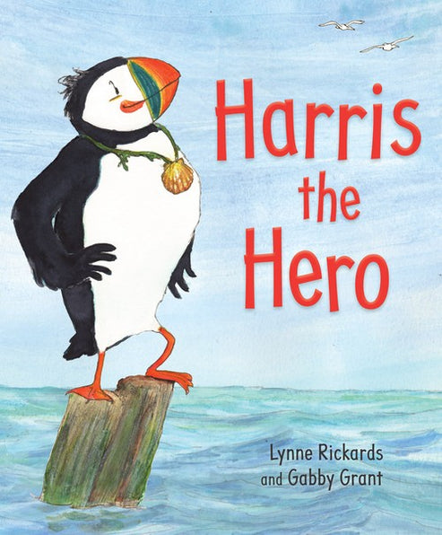Front cover of Harris the Hero: A Puffin's Adventure by Lynne Rickards